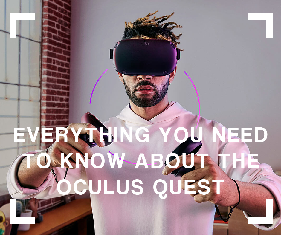 Everything you need to know about the Oculus Quest