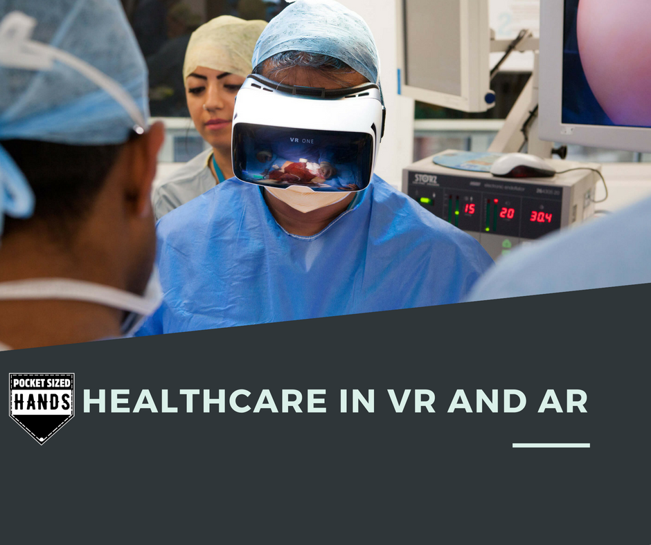 Healthcare in VR and AR